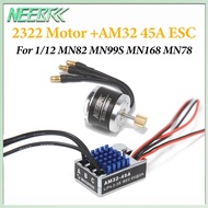 NEEBRC 2322 2600KV Outrunner Brushless Motor AM32 45A ESC For 1/12 MN82 MN99S MN168 MN78 Off Road Mo