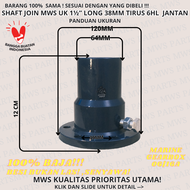 11/2 INC LONG 38MM TIRUS SHAFT JOIN MWS ASLI BAJA DAN SENYAWA SAMBUNGAN KONEKTOR AS MESIN KE KAPAL J