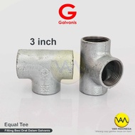 Equal Tee Galvanis 3 in Fitting Pipa Besi