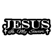 Jesus Is My Savior Christian Cross Christ Car Truck Laptop Sticker Decal 6"