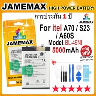 JAMEMAX แบตเตอรี่ Itel A70 / S23 / A60S Battery Model BL-49NI (5000mAh) ฟรีชุดไขควง hot!!!