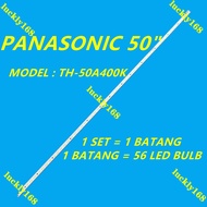 NEW TH-50A400K PANASONIC 50 INCH LED TV BACKLIGHT ( LAMP TV ) 50A400K TH-50A400 BACKLIGHT TV