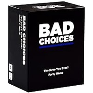 BAD CHOICES Party Game - The Have You Ever? Game - Hilarious Adult Card Game for Fun Parties and Board Games Night with Your Group