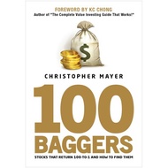 100 BAGGERS: STOCKS THAT RETURN 100-TO-1 AND HOW TO FIND THEM (CHRISTOPHER MAYER)