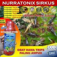 NURRATONIX SIRKUS 500ML - Obat Pembasmi Hama Trips PROMO COD | Basmi Trips pada Padi Sayuran & Tanam