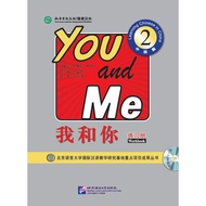 2 (1MP3)You and Me 2- Learning Chinese in China Workbook (Including 1MP3)