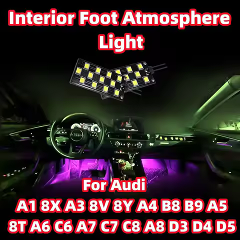 For Audi A1 8X A3 8V 8Y A4 B8 B9 A5 8T A6 C6 A7 C7 C8 A8 D3 D4 D5 New 12V LED Car Footwell Light Atm