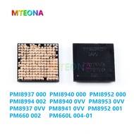 1Pcs PMI8937 000 PMI8940 000 PMI8952 000 PMI8994 002 PM8940 0VV PM8953 0VV PM8937 0VV PM8941 0VV PM8