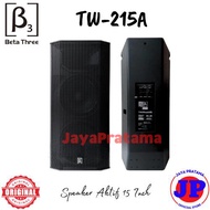 BETA THREE TW215A SPEAKER AKTIF 15" ACTIVE BETA 3 TW-215A