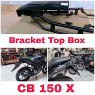Bracket Top Box CB150X Model Geser Breket BOX Honda CB 150 X terbaru Kucay Model Geser CB150 X PNP B