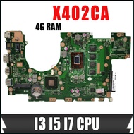 X402CA X502CA Motherboard for Asus X502C X402C F402C X402CA X502CA Laptop Motherboard with I3 I5 3th CPU 4G RAM Notebook Mainboard