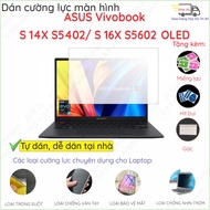 Asus Vivobook 14 X1405 S / 14X S5402 / 16X S5602 OLED nano Screen Protector Is Flexible And Clear; Matte; Anti-Theft