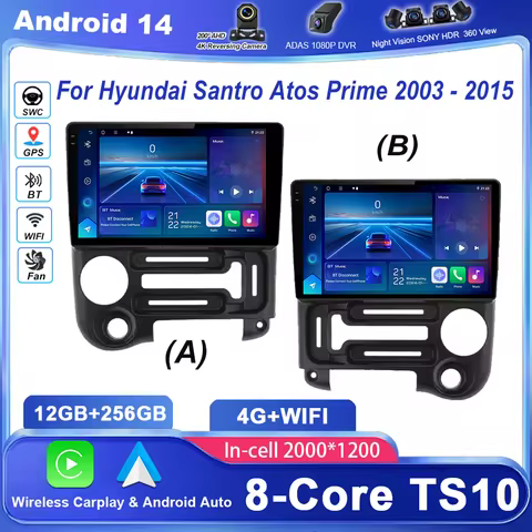Android 14 Radio Stereo For Hyundai Santro Atos Prime 2003-2015 Auto Multimedia Player GPS Navigatio