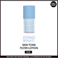 DOING WHAT SKIN TONE FILTER LOTION 55ML SPF30 PA++