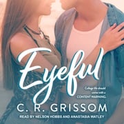Eyeful C.R. Grissom