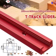 FKILLA 1Pcs T-Track, Aluminium Alloy 300-600mm T-Slot Track, 19 Type 19x9.5mm T Slider Fixture Slot 