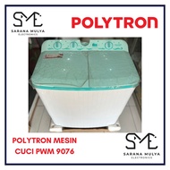 POLYTRON MESIN CUCI 2 TABUNG PWM 9076 - 9KG MESIN CUCI 2 TABUNG