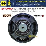 DYNAMAX 500W(Max) 12” Karaoke Speaker BMB Replacement Speaker [Woofer DYNAMAX 12” ]