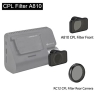 For 70mai Cpl Filter Only For 70mai A810 Cpl Filter For 70mai Rc12 Rear Camera Cpl Filter Film And S
