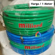 Selang air / Selang Air Milliard DOF 3/4" Merk Milliard Selang [ Harga Per Meter ]