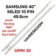 LED BL BACKLIGHT TV LAMP SAMSUNG 40ES6220 UA40ES6220M UA40ES6220MXXD 40INC 56LED 40ES6220M UA40ES622