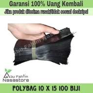 Polybag tanaman ukuran 10 x 15 isi 100biji/polybag 10 x 15