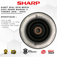 KARET SEAL SPIN MESIN CUCI SHARP MANUAL 2 TABUNG (6KG - 10KG) | AS 12