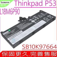 LENOVO L18M6P90 電池(原裝)聯想 ThinkPad P53 Mobil Workstation L18C6P90，SB10K97664，SB10K97655，SB10T83144，SB10T83145