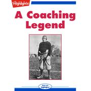 Coaching Legend, A Paul Robert Walker