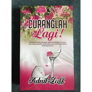 🍒NEW🍒NOVEL CURANGLAH LAGI PENULIS ADNIL ZAFF