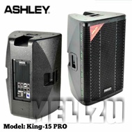 Speaker Aktif Ashley King 15 Pro Original 15 inch Ashley King-15PRO