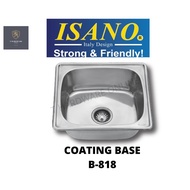 ISANO SINGLE BOWL SINK-B 818