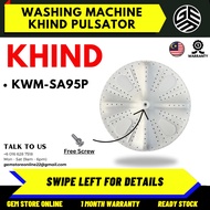 ( KWM-SA95P ) KHIND Washing Machine Pulsator / Pulsator Mesin Basuh Khind / Khind Pulsator