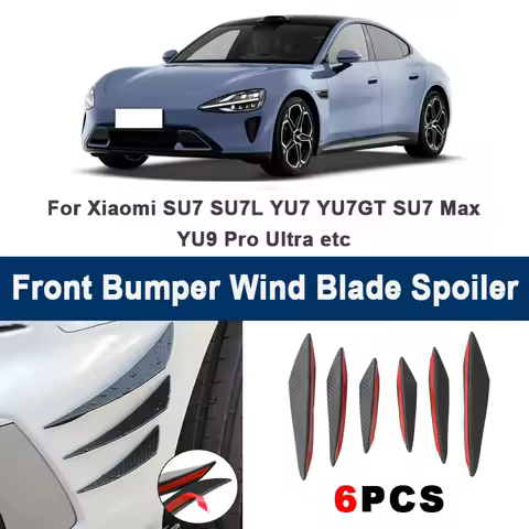 6pcs Car Front Bumper Lip Side Splitter Fins Wind blade Spoiler - For Xiaomi SU7 SU7L YU7 YU7GT SU7 