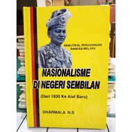 ZBH. Nasionalisme di Negeri Sembilan: Dari 1830 ke Alaf Baru. Dharmala N.S