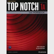 Top Notch 3/e (1A) Student’s Book with Workbook and MP3 CD/1片 作者：Allen Ascher,Joan Saslow