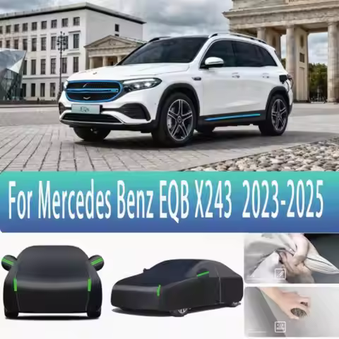 For Mercedes Benz EQB X243 2023 2024 2025 Outdoor Protection Waterproof Dustproof Full Snow Sunshade