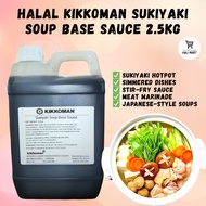 KIKKOMAN SUKIYAKI SOUP BASE SAUCE 2.5KG HALAL JAPANESE HOTPOT BROTH SOS SUKIYAKI STEAMBOAT JEPUN PER