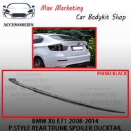 BMW X6 E71 2008-2014 P STYLE REAR TRUNK SPOILER DUCKTAIL WITH PAINT (PIANO BLACK) ABS SKIRT LIP CAR 
