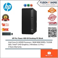 HP PRO TOWER 400 G9 DESKTOP C6QR8AT /  C94DNAT ( I5-14500, 8GB / 16GB RAM, 512GB SSD, INTEL, W11PRO,