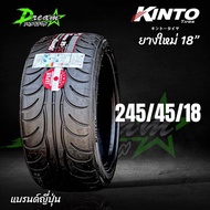 ยางรถยนต์ (1เส้น) 245/45/18 285/40/18 ปี2024 KINTO TRIES X68  แบรนด์ญี่ปุ่น JAPAN TECHNOLOGY ลายซิ่ง