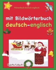 Wörterbuch deutsch englisch: mit Bildwörterbuch: englisch-deutsch wörterbuch, deutsch-englische büch