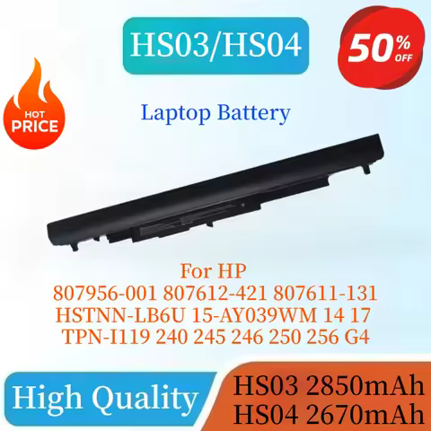 NEW HS04 HS03 Laptop Battery For HP 807956-001 807612-421 807611-131 HSTNN-LB6U 15-AY039WM 14 17 TPN