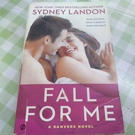 FALL FOR ME - SYDNEY LANDON