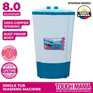 Tough Mama NTMWM-800SG GREEN Single Tub Washing Machine 8KG Large Size Energy Saving Rust Proof Body