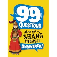 99 Questions About: The Shang Dynasty/Annabel Savery [Sanmin Online Bookstore]