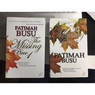 THE MISSING PIECE 1 & 2 oleh FATIMAH BUSU. Kombo 2 buku.  Novel Terhebat [RAK 85]