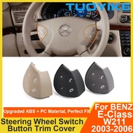 LHD RHD Steering Wheel Switch Key Button Trim Cover Replace Repair For Mercedes BENZ W211 E-Class E3