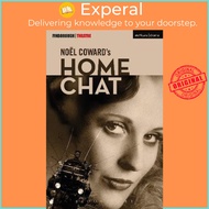 Home Chat by Noel Coward (UK edition, paperback)