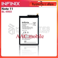 แบตเตอรี่แท้ Battery for Original Battery for Infinix Note 11 BL-49KX 5000mAh Built-in Full Capacity